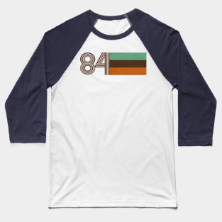 Classic 84’ Years of You Baseball T-Shirt